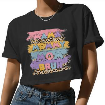 Mama Mommy Mom Bruh Leopard Boho Happy Mother Day Family Women Cropped T-shirt - Monsterry DE
