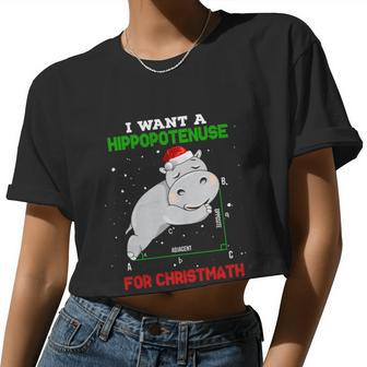 Math Christmas Pajama I Want A Hippopotenuse For Christmath Women Cropped T-shirt - Monsterry CA