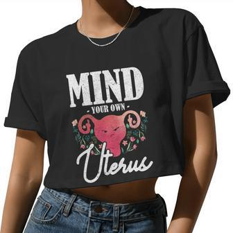 Mind Your Own Uterus Pro Choice V2 Women Cropped T-shirt - Monsterry DE