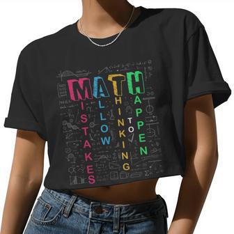 Mistakes Allow Thinking To Happen School Math Teacher Women Cropped T-shirt - Monsterry UK