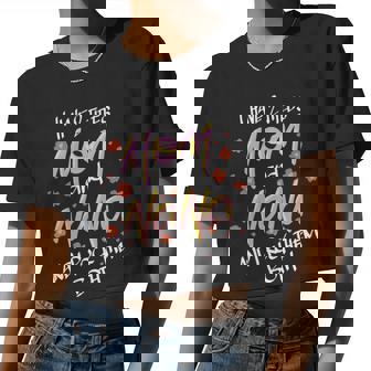 Mother Grandma I Have Two Titles Mom And Nana Floral 104 Mom Grandmother Women Cropped T-shirt - Monsterry