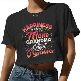 Mother Happiness Is Being A Mom Grandma And Great Grandma Mom Women Cropped T-shirt - Monsterry UK