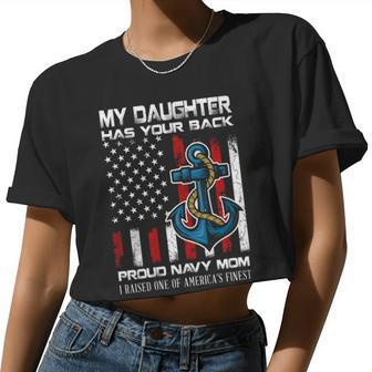 Navy Mom My Daughter Has Your Back Women Cropped T-shirt - Monsterry