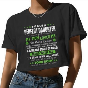 Im Not A Perfect Daughter But My Mom Loves Me Clover Women Cropped T-shirt - Monsterry CA