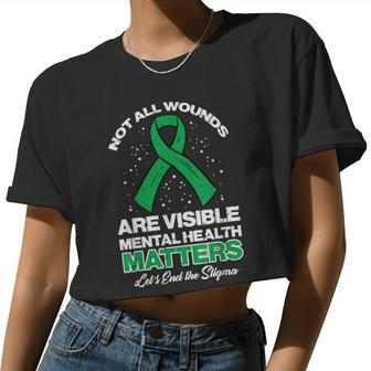 Not All Wounds Visible Mental Health Matters Aware Women Women Cropped T-shirt - Monsterry UK