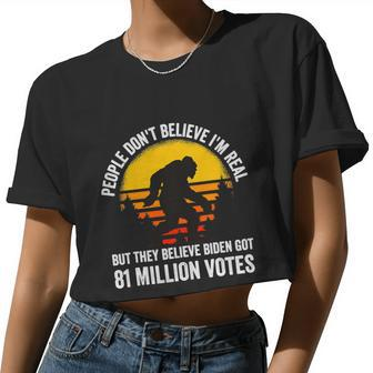 People Don't Believe I'm Real But They Believe Biden Bigfoot Vintage Women Cropped T-shirt - Monsterry