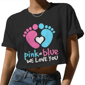 Pink Or Blue We Love You Gender Reveal Mommy Daddy Women Cropped T-shirt - Monsterry