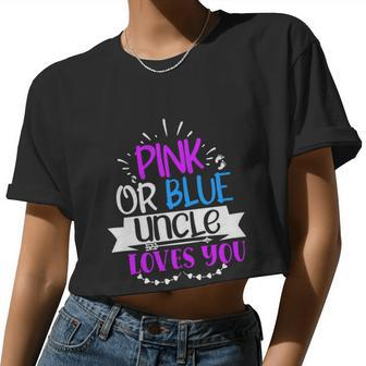 Pregnancy Announcet Pink Or Blue Uncle Loves You Women Cropped T-shirt - Monsterry UK