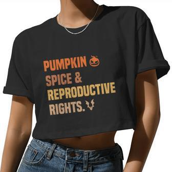 Pumpkin Spice Reproductive Rights Pro Choice Feminist Women Cropped T-shirt - Monsterry AU