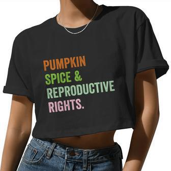 Pumpkin Spice Reproductive Rights Pro Choice Feminist Rights V3 Women Cropped T-shirt - Monsterry DE