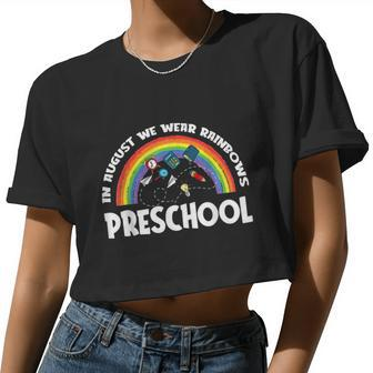 Rainbows Back To School Preschool Student Women Cropped T-shirt - Monsterry DE