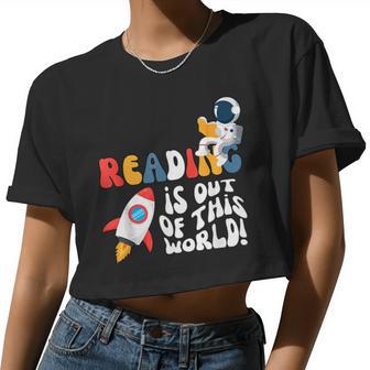 Reading Is Out Of This World Space Book Lover Teacher Women Cropped T-shirt - Monsterry