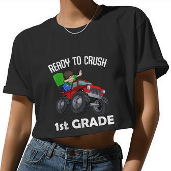 Ready To Crush 1St Grade Back To School Monster Truck Women Cropped T-shirt - Monsterry CA