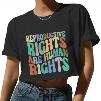 Reproductive Rights Are Human Rights Feminist Pro Choice Women Cropped T-shirt - Monsterry AU