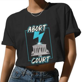Retro Abort The Court Pro Choice Women Cropped T-shirt - Monsterry DE