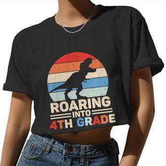 Roaring Into 4Th Grade Dinosaur First Day Of School Back To School Women Cropped T-shirt - Monsterry CA