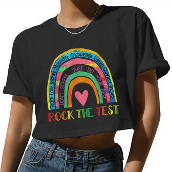 Rock The Test Day Teacher Testing Day Rainbow Teacher Women Cropped T-shirt - Monsterry AU