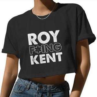Roy Freaking Kent Vintage V3 Women Cropped T-shirt - Monsterry UK