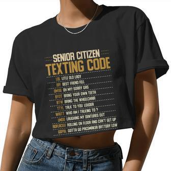 Senior Citizen Texting Code Cool Old People Saying V2 Women Cropped T-shirt - Monsterry