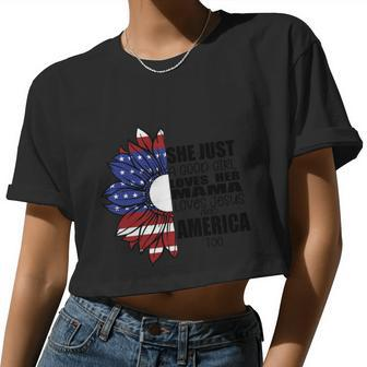 She Just A Good Girl Loves Her Mama Loves Jesus And America Too 4Th Of July Women Cropped T-shirt - Monsterry AU