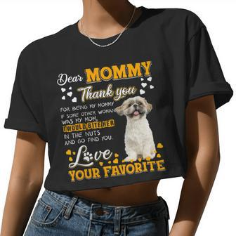 Shih Tzu Dear Mommy Thank You For Being My Mommy Women Cropped T-shirt - Monsterry DE