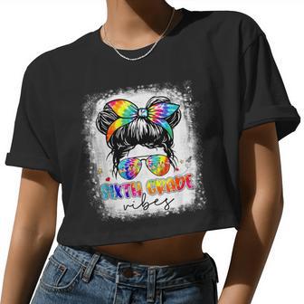 Sixth Grade Vibes Messy Hair Bun Girl Back To School First Women Cropped T-shirt - Monsterry DE