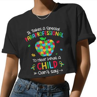 Special Paraprofessional Autism Awareness Teacher Women Cropped T-shirt - Monsterry