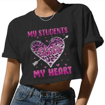 My Students Stole My Heart Shirt Teachers Valentines Leopard Women Cropped T-shirt - Monsterry UK