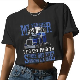 My Teacher Was Wrong Trucker Women Cropped T-shirt - Monsterry UK