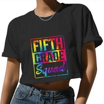 Tie Dye Fifth Grade Squad First Day Back To School Women Cropped T-shirt - Monsterry