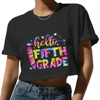 Tie Dye Hello Fifth Grade Teacher Student Back To School Women Cropped T-shirt - Monsterry