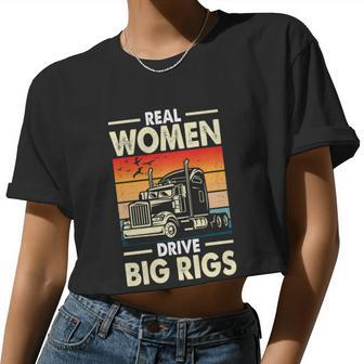 Truck Driver Real Drive Big Rigs Vintage Women Cropped T-shirt - Monsterry