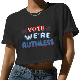 Vote We're Ruthless Women's Rights Women Cropped T-shirt - Monsterry DE