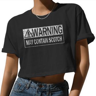 Warning May Contain Scotch Quote T For & Women Women Cropped T-shirt - Monsterry