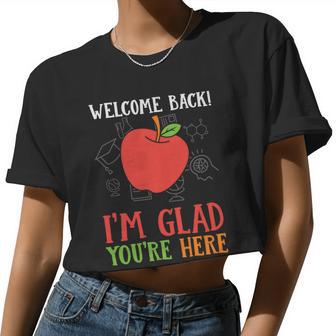 Welcome Back Im Glad You’Re Here Teacher Graphic Plus Size Shirt Female Male Kid Women Cropped T-shirt - Monsterry