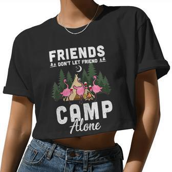 Womens Friends Don't Let Friends Camp Alone Wine Camping Flamingo T Shirt Women Cropped T-shirt - Monsterry