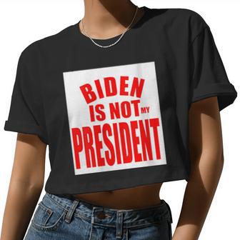 Womens Not My President Bold Easy To See Women Cropped T-shirt - Monsterry CA