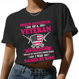 Womens Proud Daughter Of A Veteran Father Cute Veterans Daughter 386 Women Cropped T-shirt - Monsterry CA