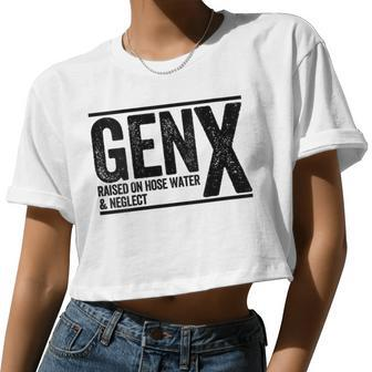 Genx Raised On Hose Water & Neglect Women Women Cropped T-shirt - Monsterry UK