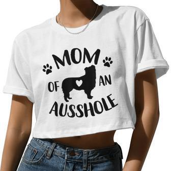 Mom Of An Ausshole Australian Shepherd Lover Aussie Dog Mama Women Cropped T-shirt - Monsterry DE