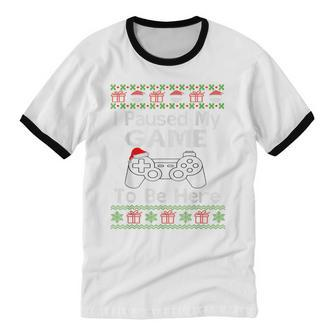 I Paused My Game To Be Here Ugly Sweater Christmas Men Cotton Ringer T-Shirt - Monsterry UK