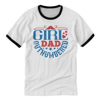 Girl Dad Outnumbered Cotton Ringer T-Shirt - Monsterry