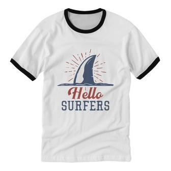 Hello Surfers With Shark Fins Cotton Ringer T-Shirt - Monsterry CA