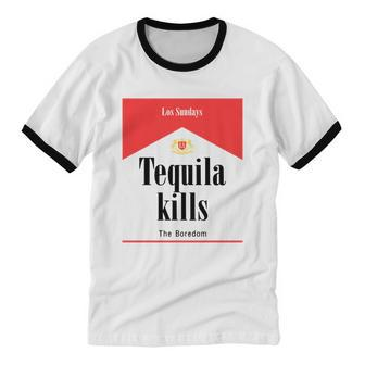 Los Sundays Tequila Kills The Boredom Sunday Club Tshirt Cotton Ringer T-Shirt - Monsterry