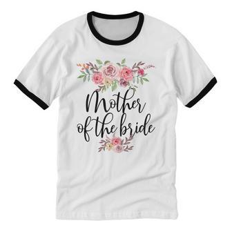 Mother Of The Bride Wedding Bridal Party Cotton Ringer T-Shirt - Monsterry AU