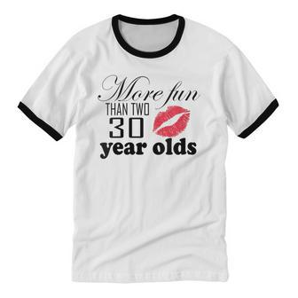 Women's More Fun Than Two 30 Year Olds Cotton Ringer T-Shirt - Monsterry DE