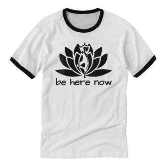 Yoga Be Here Now Fitness Workout Namaste Lotus For Women Cotton Ringer T-Shirt - Monsterry UK
