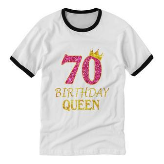 70 Years Old Birthday Queen Girl 70Th Birthday Pink Premium Cotton Ringer T-Shirt - Monsterry DE