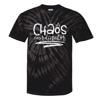 Chaos Coordinator For And Men Tie-Dye T-shirts - Monsterry UK