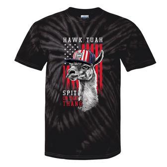 Hawk Tush Spit On That Thing Llama July 4Th Tie-Dye T-shirts - Monsterry CA